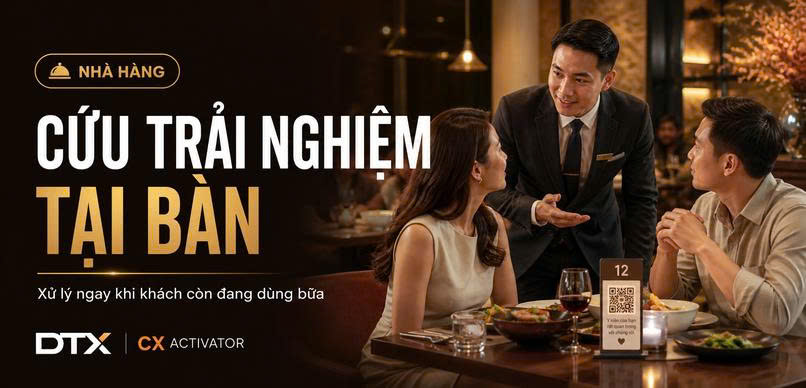 Cứu trải nghiệm khách hàng tại bàn trước khi khách rời đi