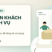 Giữ chân khách sau dịch vụ cho SPA với CX Activator